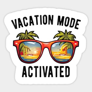 Vacation Mode Activated Sticker